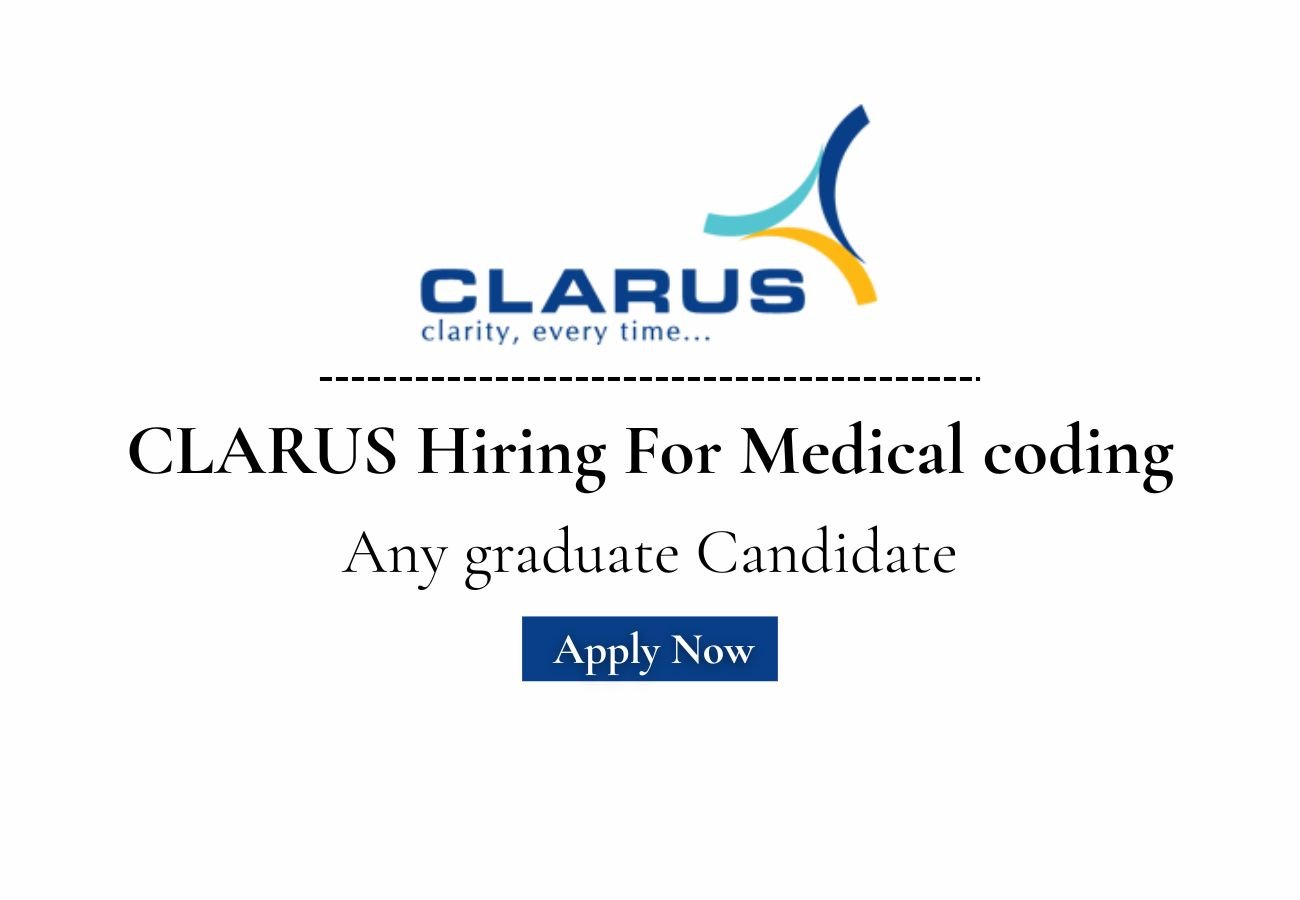 CLARUS Hiring For Medical coding