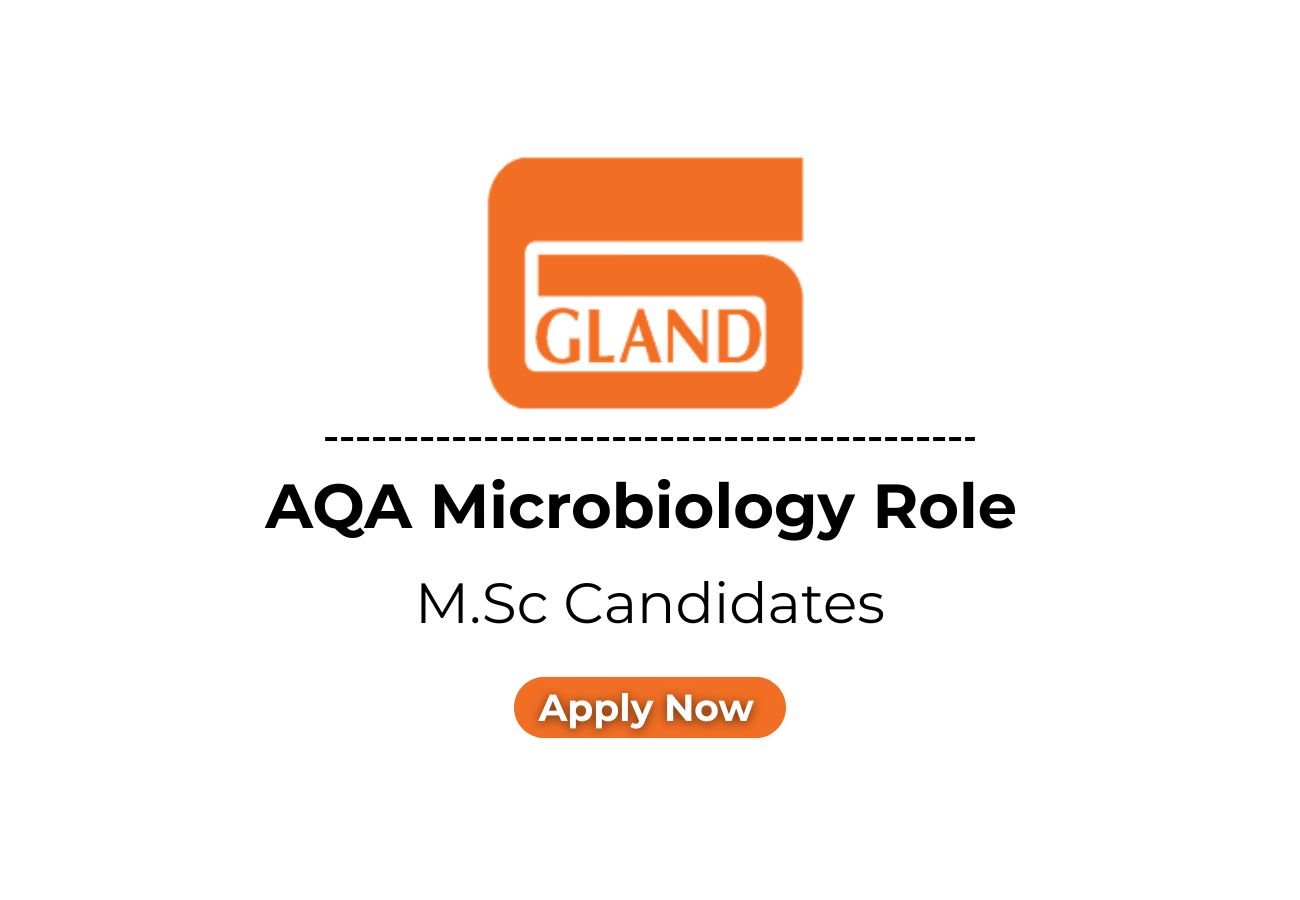 Gland Chemicals Hiring For AQA Microbiology