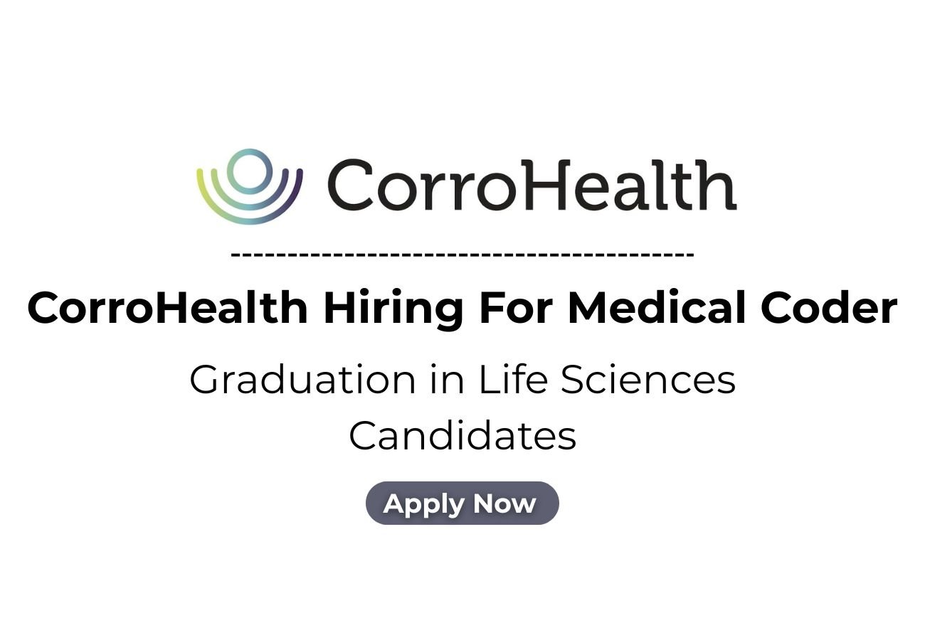 CorroHealth Hiring For Medical Coding