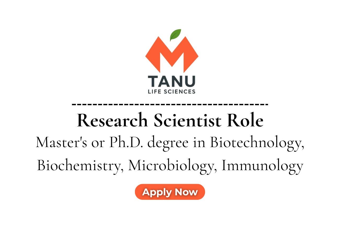 Tanu Lifesciences Hiring For Research Scientist