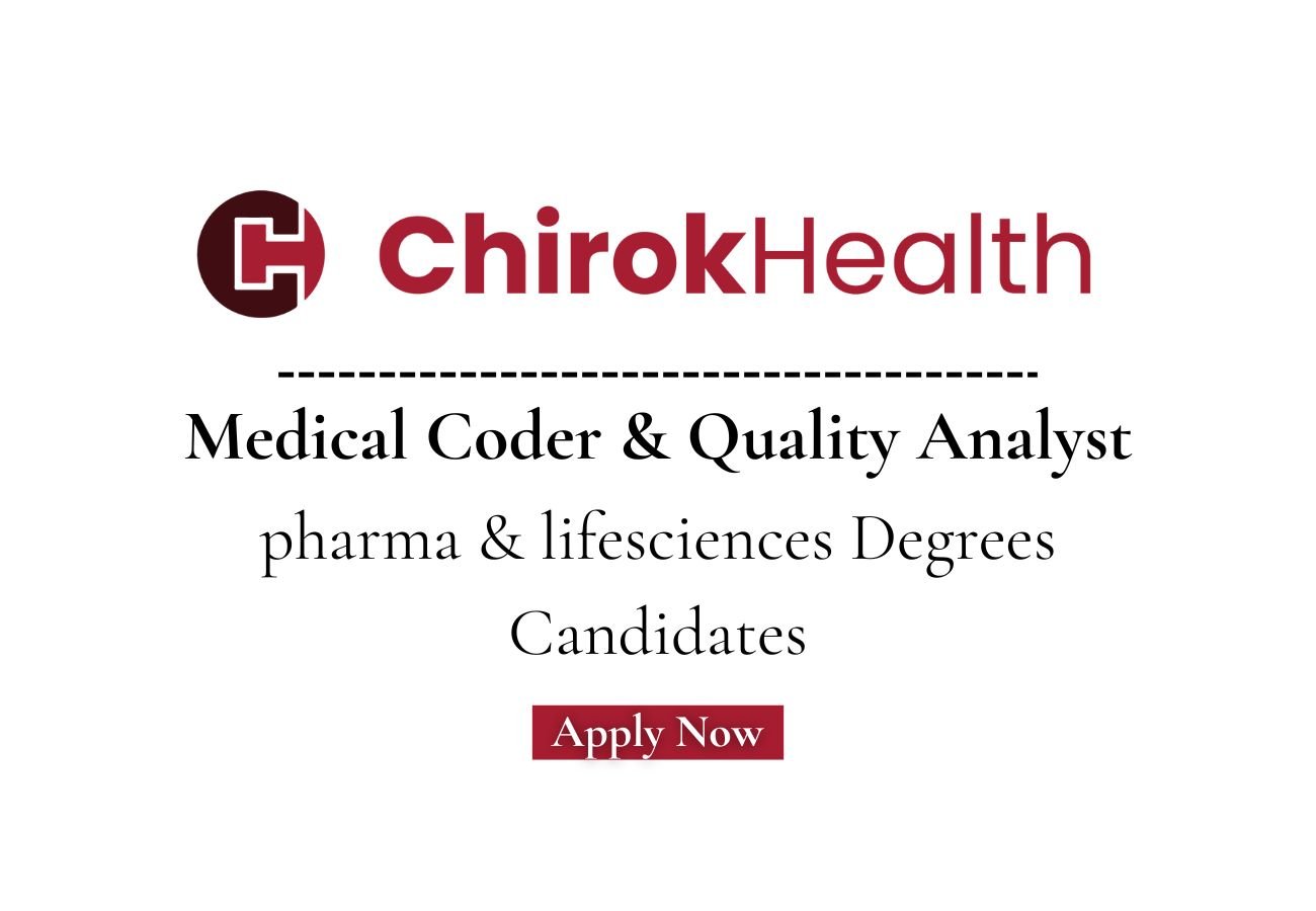 ChirokHealth Hiring For Medical Coder & Quality Analyst
