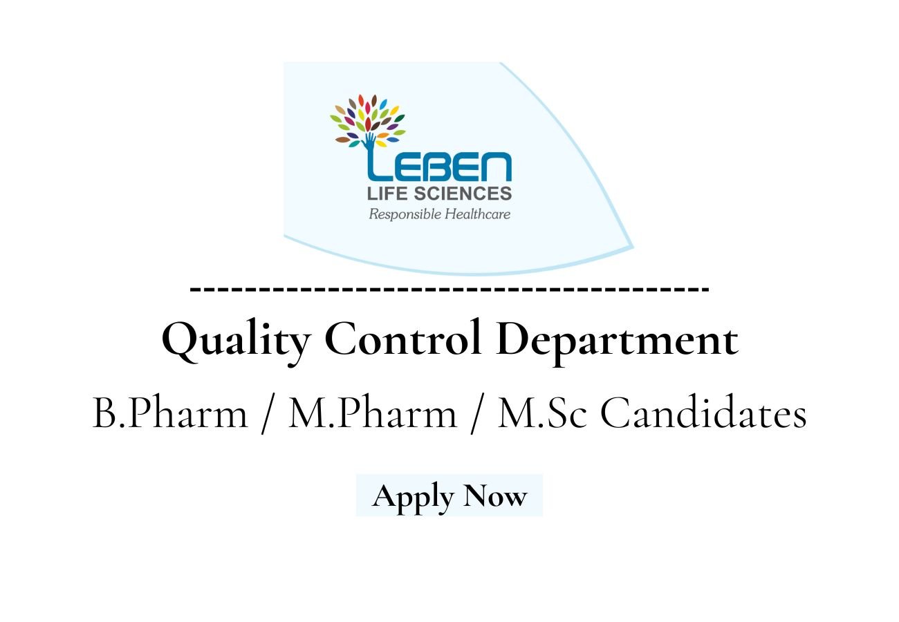 Leben Life Sciences Hiring For Quality Control