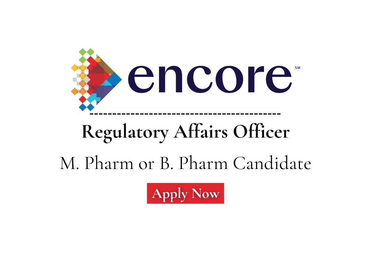 Encore Hiring For Regulatory Affairs Officer