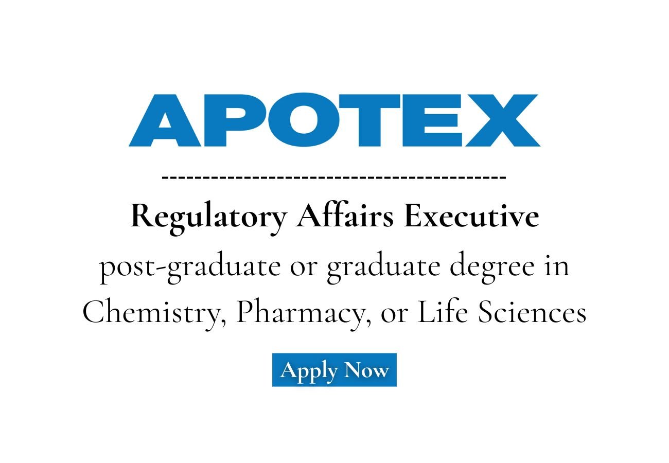 Apotex Hiring For Regulatory Affairs Executive