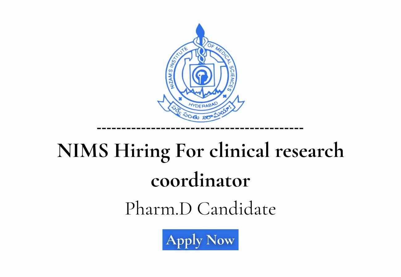 NIMS Hiring For clinical research coordinator