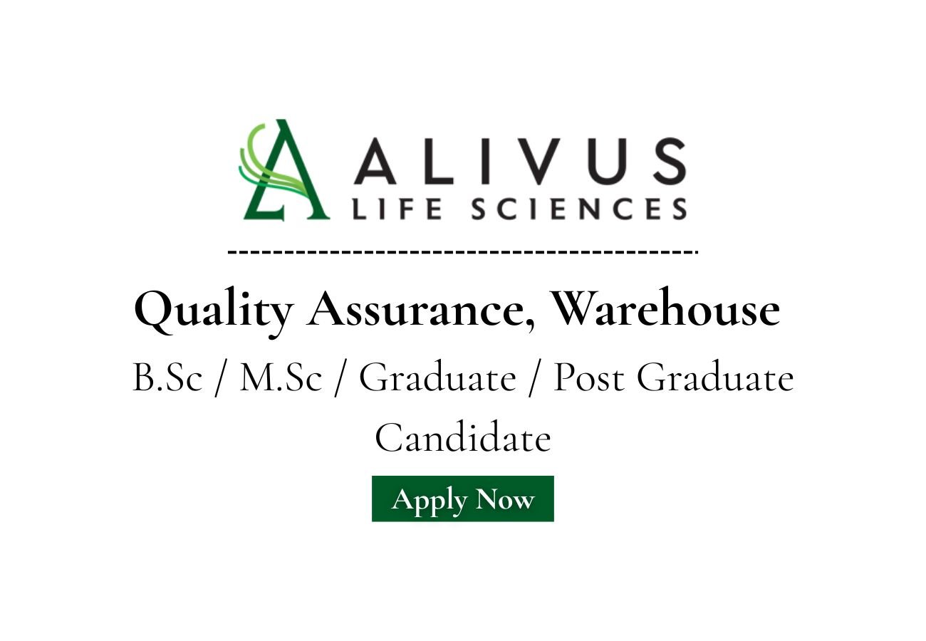 Alivus Life Sciences Hiring For Quality Assurance, Warehouse
