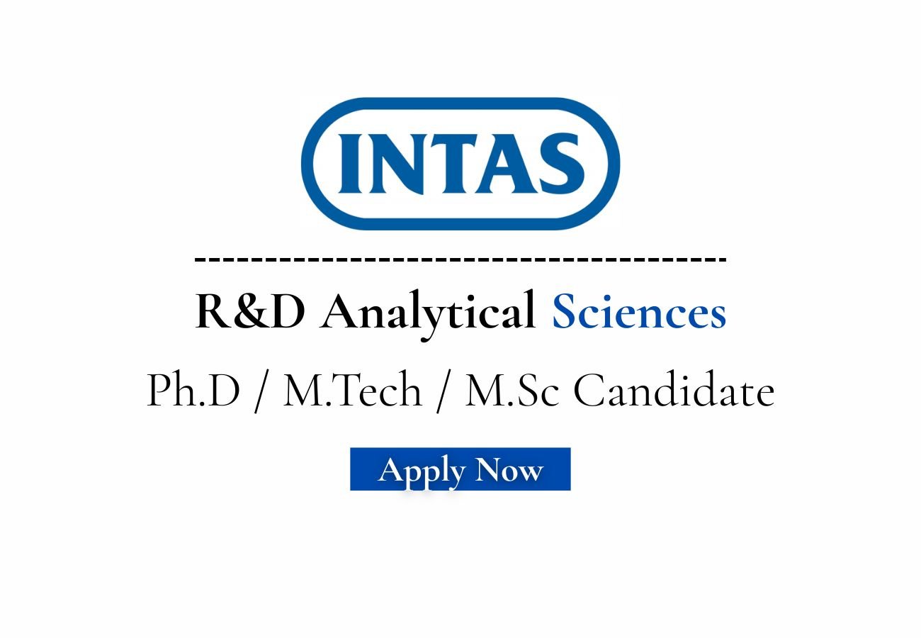 Intas Biopharma Hiring For R&D Analytical Sciences