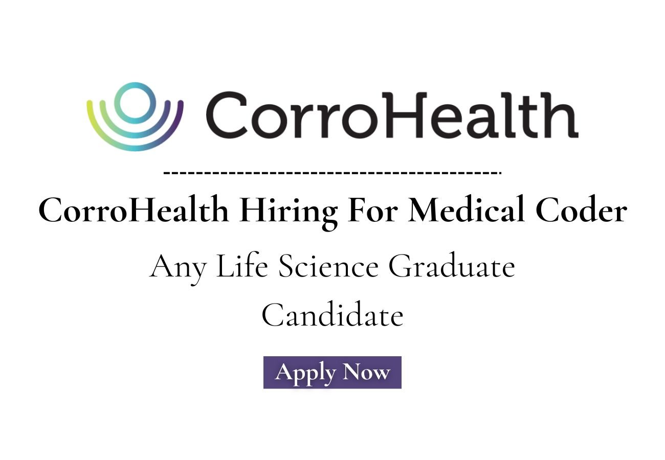CorroHealth Hiring For Medical Coder