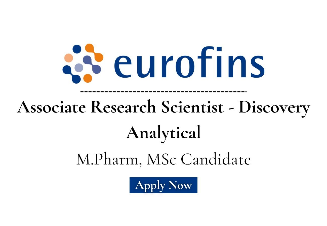 Eurofins Hiring For Associate Research Scientist - Discovery Analytical