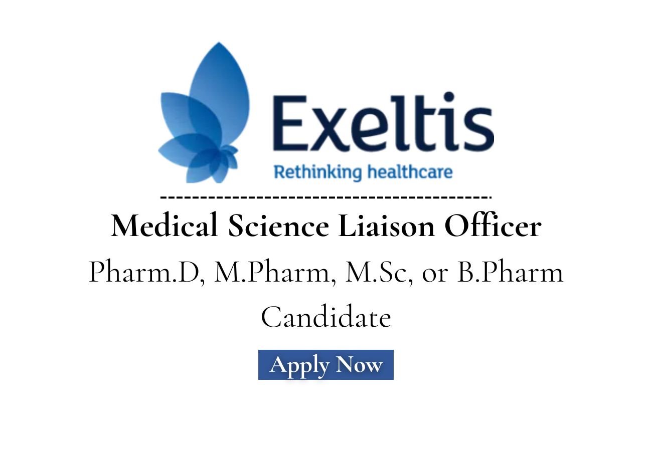Exeltis Hiring For Medical Science Liaison Officer