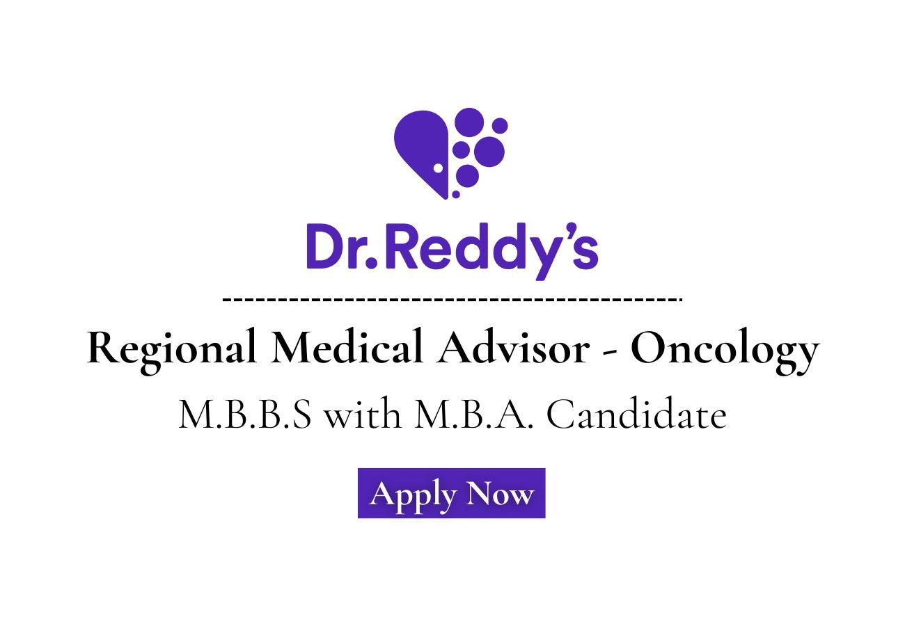Dr. Reddy’s Laboratories Hiring For Regional Medical Advisor - Oncology