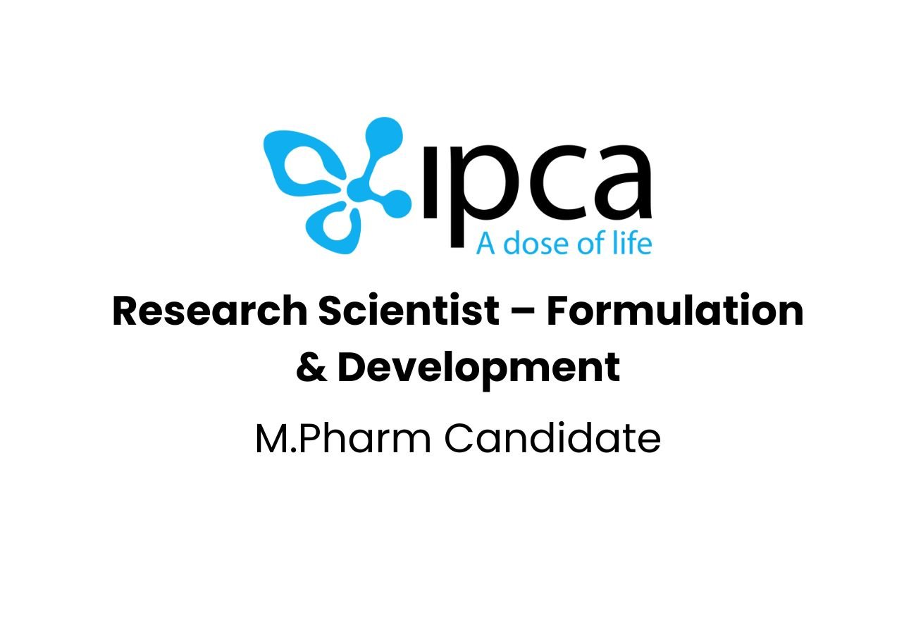 IPCA Laboratories Hiring For Formulation & Development