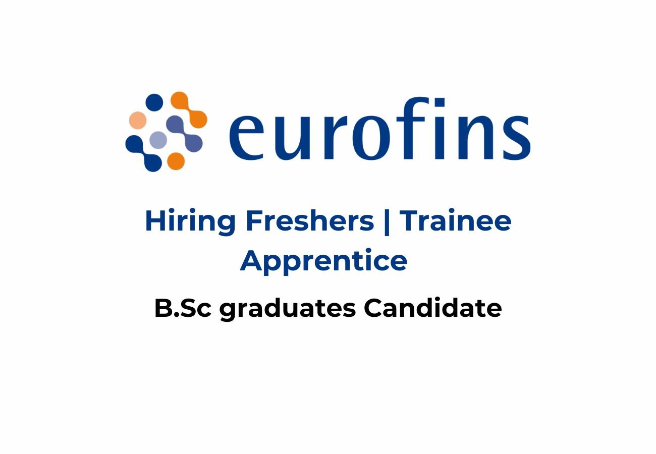Eurofins Hiring Freshers For Trainee Apprentice