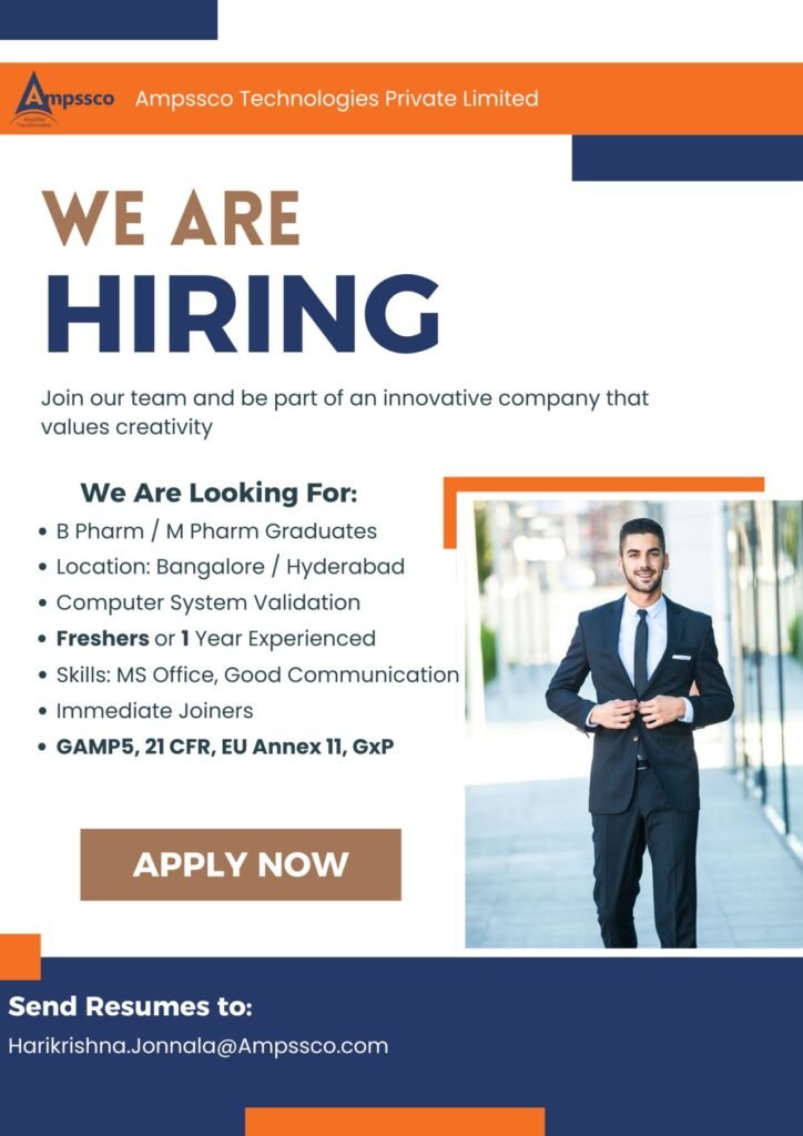 Computer System Validation Freshers Jobs at Ampssco Technologies Computer System Validation Freshers Jobs at Ampssco Technologies