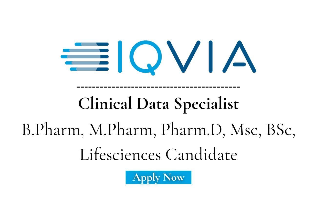 IQVIA Hiring For Clinical Data Specialist