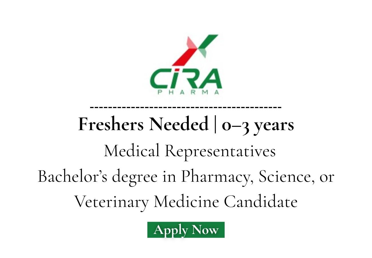 Freshers Needed In Medical Representatives At CIRA Pharma
