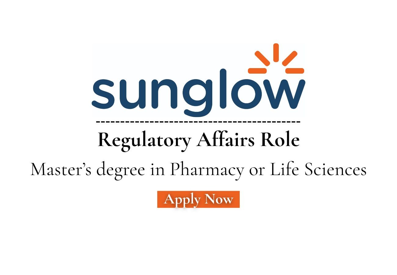 Sunglow Lifescience Hiring For Regulatory Affairs