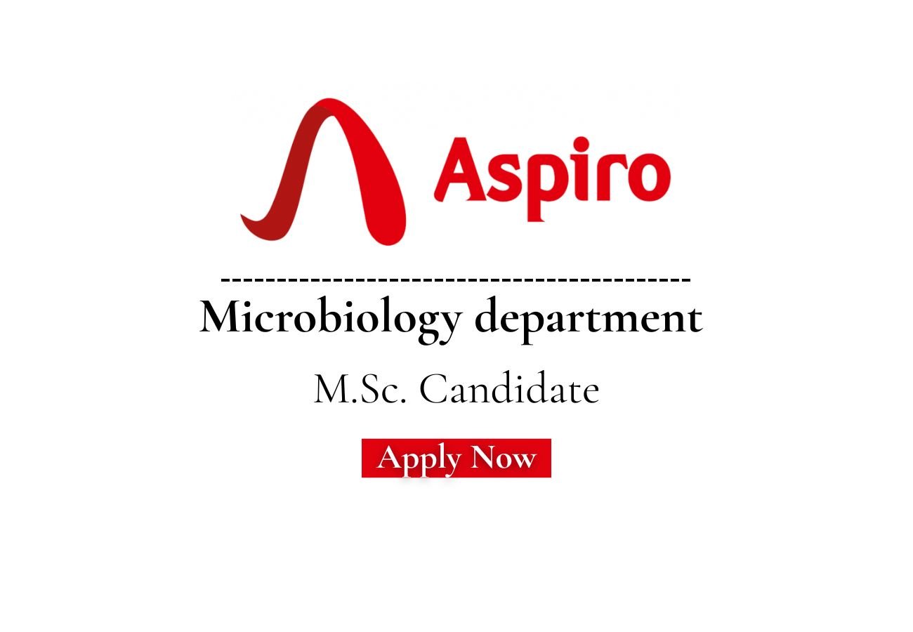 Aspiro Hiring For Microbiology department