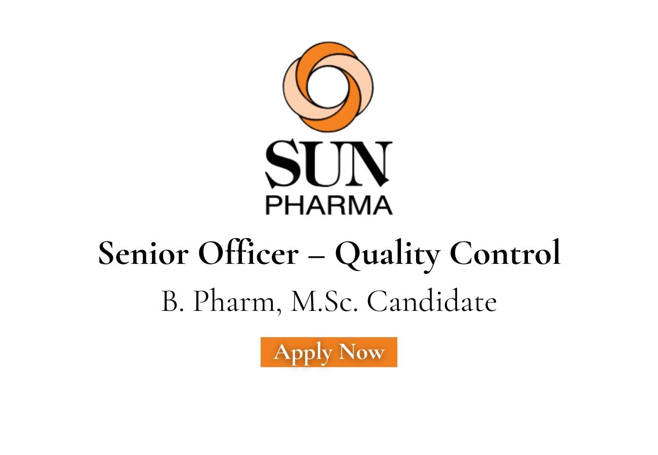 Sun Pharma Hiring For Quality Control