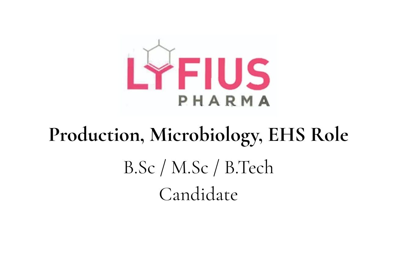Lyfius Pharma Pvt Hiring For Production, Microbiology, EHS