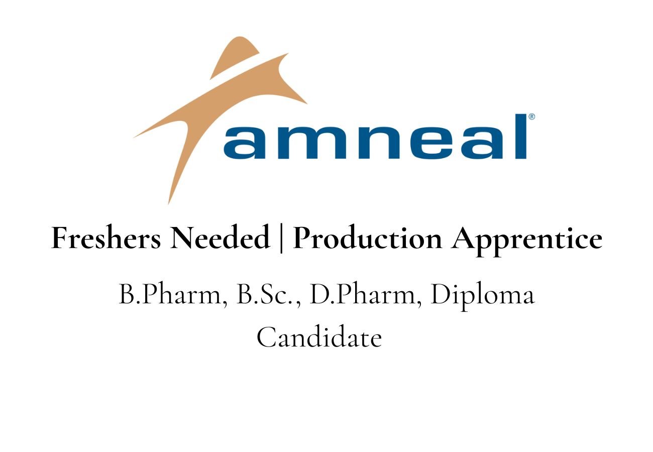 Freshers Needed In Production At Amneal Pharmaceuticals