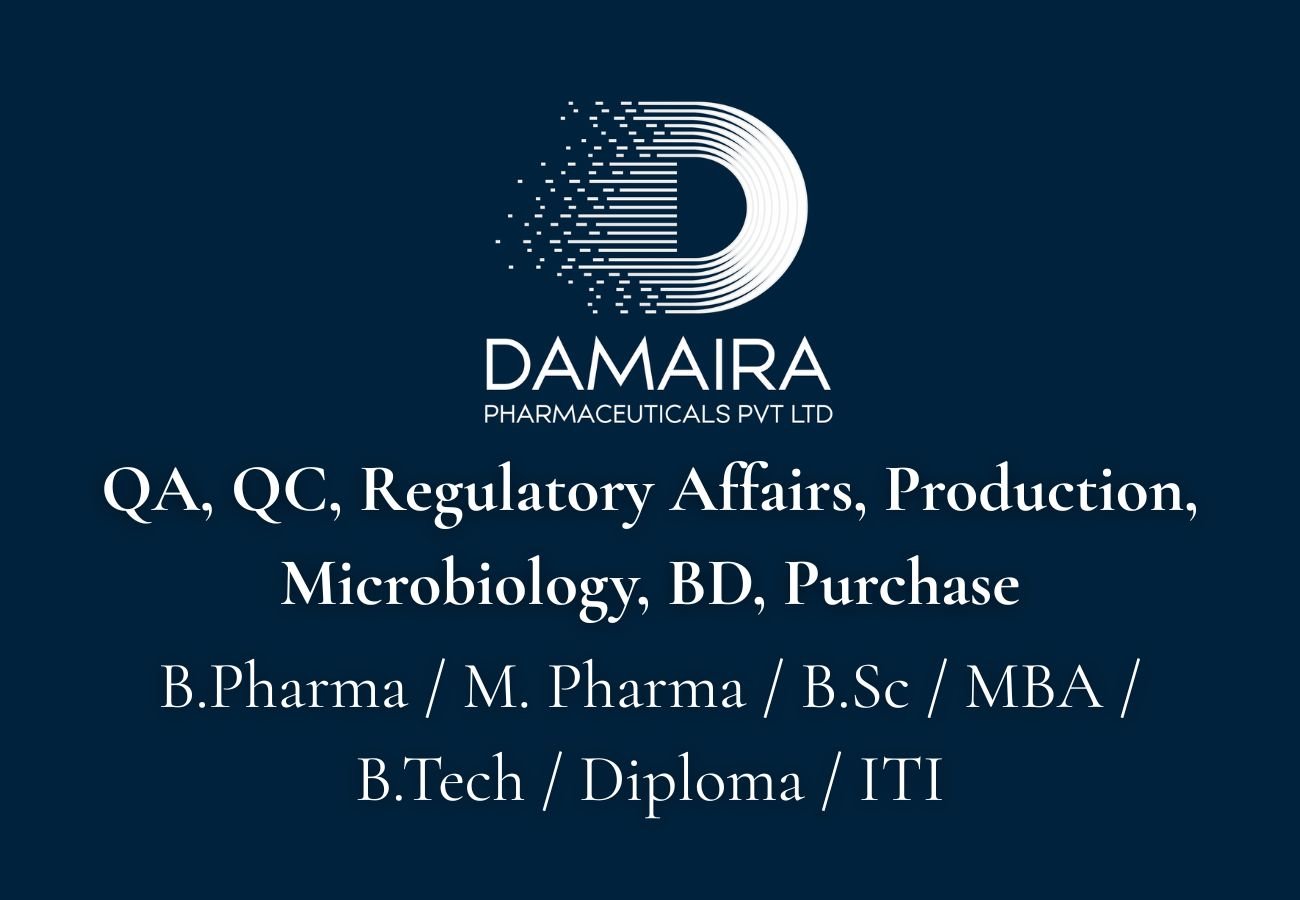 DAMAIRA Pharmaceuticals Hiring For QA, QC, Regulatory Affairs, Production, Microbiology, Business Development , Purchase