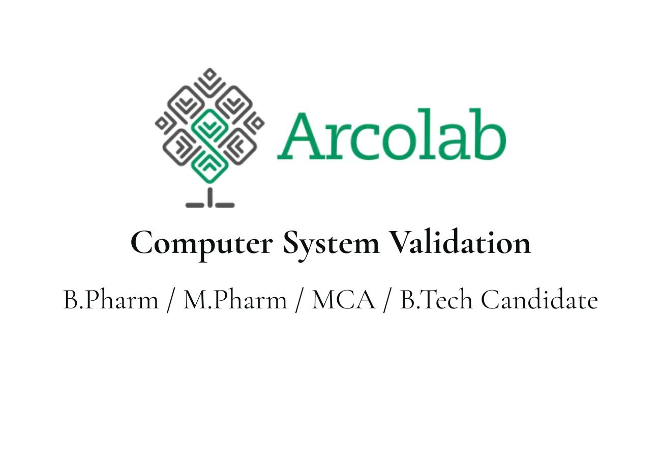 Arcolab Hiring For Computer System Validation