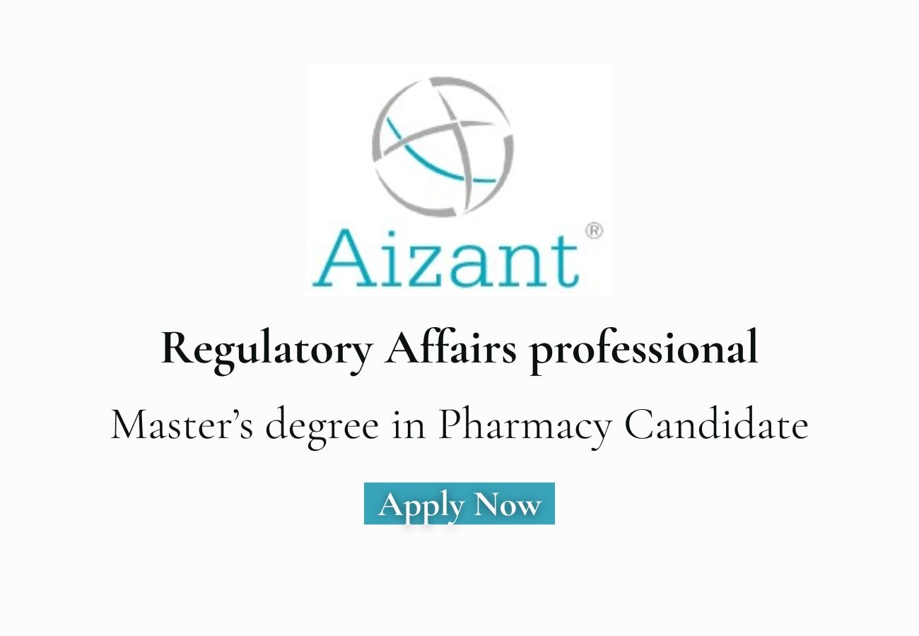 Aizant Hiring For Regulatory Affairs professional