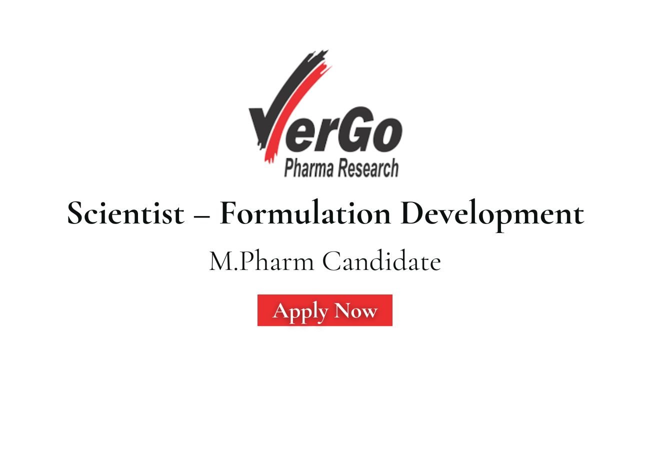 VerGo Pharma Hiring For Scientist – Formulation Development