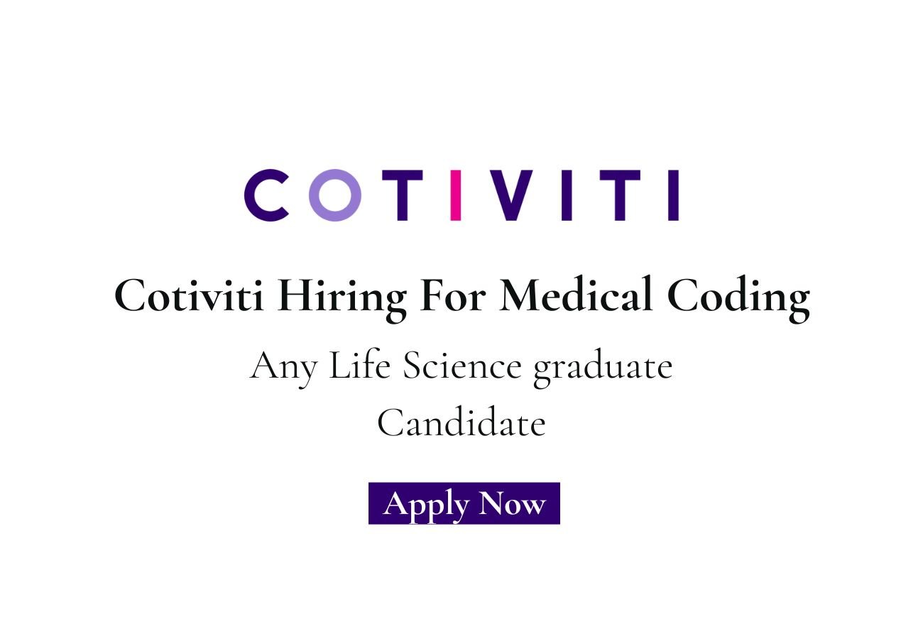 Cotiviti Hiring For Medical Coding
