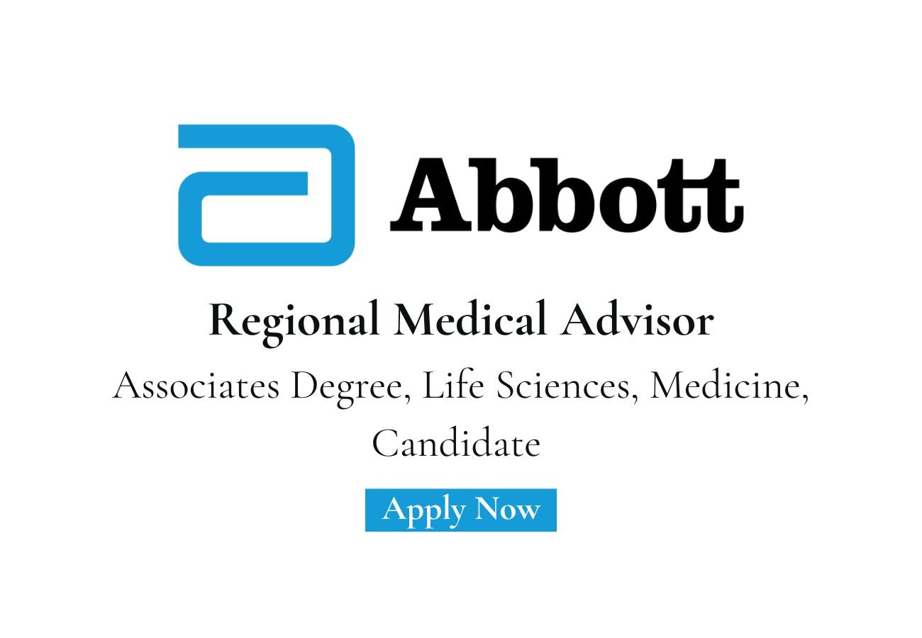 Abbott Hiring For Regional Medical Advisor