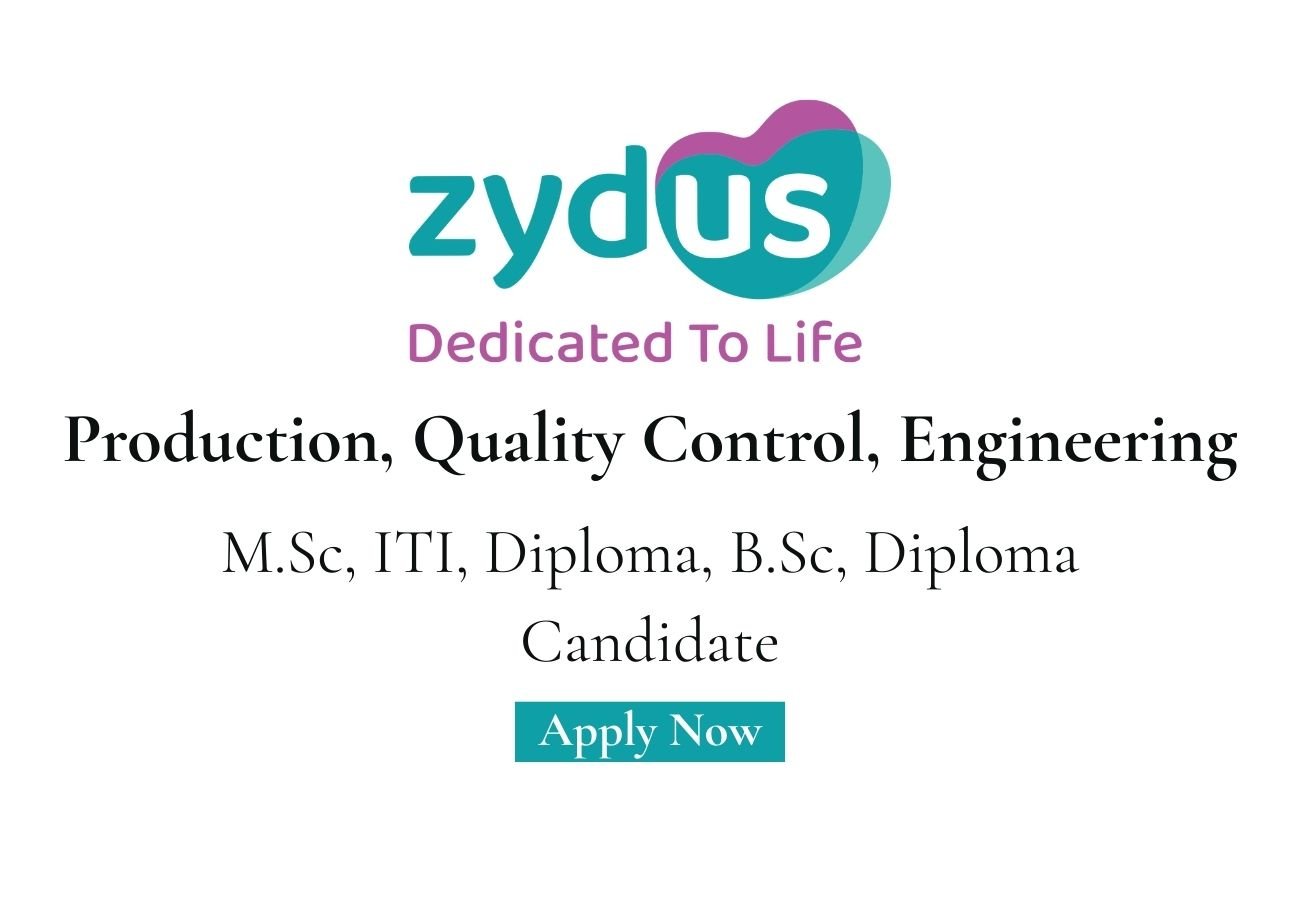 Zydus Lifesciences Hiring For Production, Quality Control, Engineering