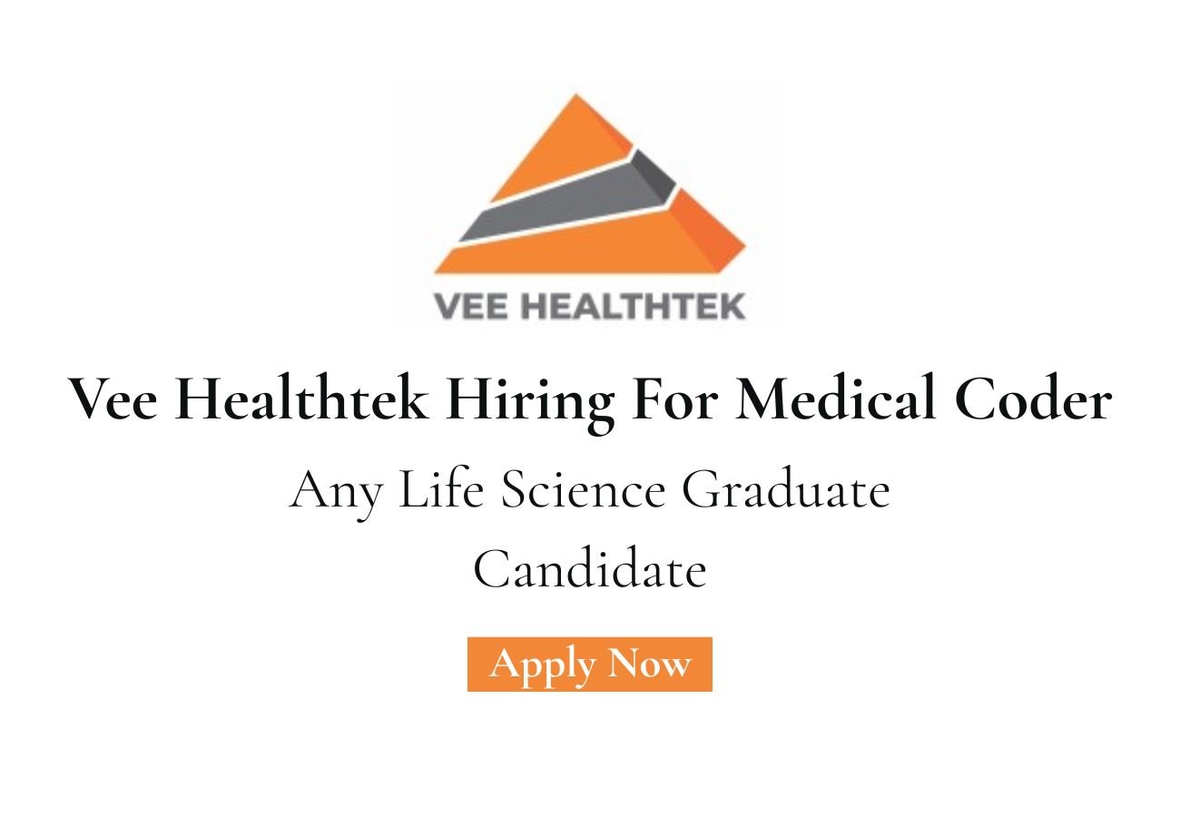 Vee Healthtek Hiring For Medical Coder