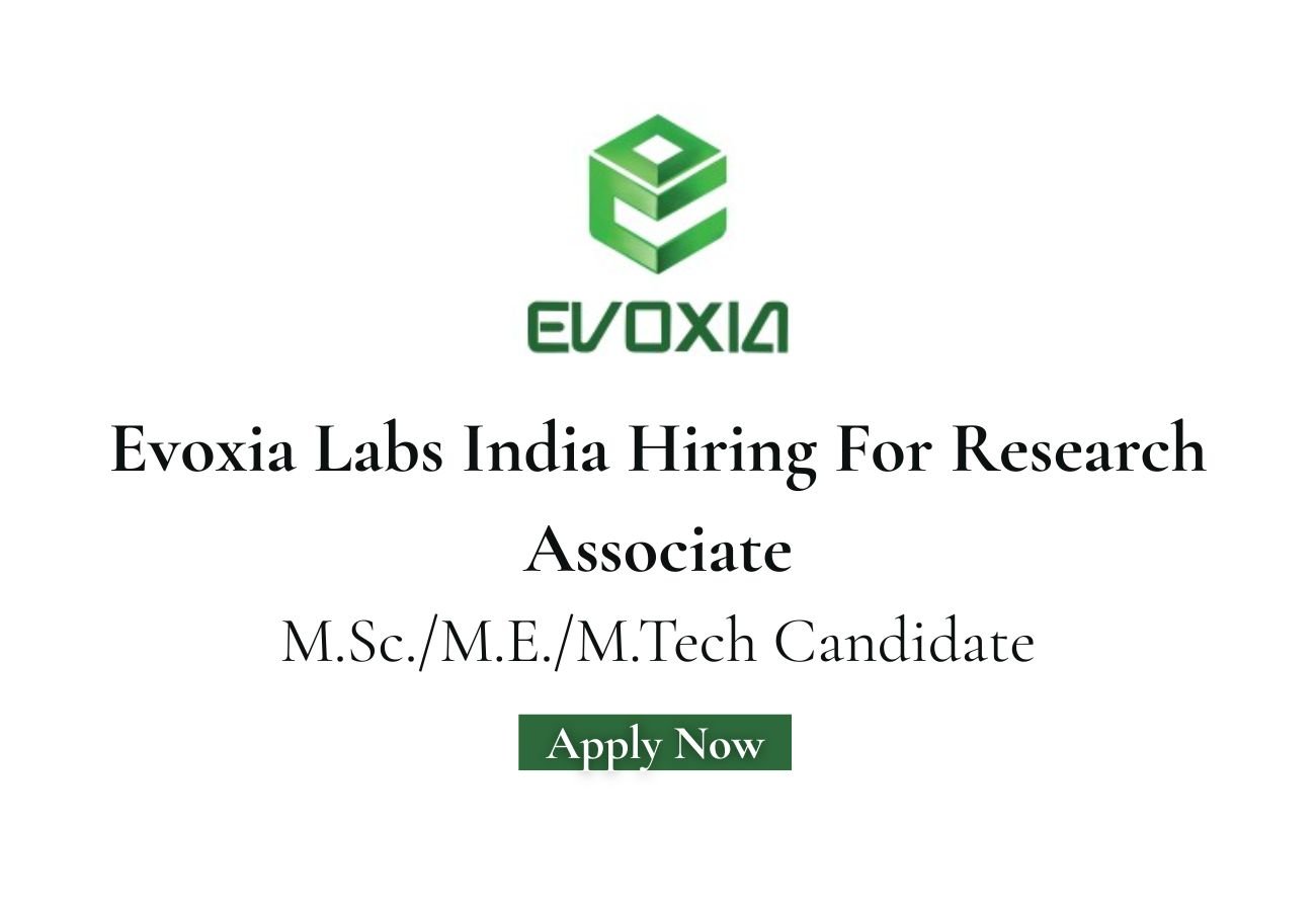 Evoxia Labs India Hiring For Research Associate