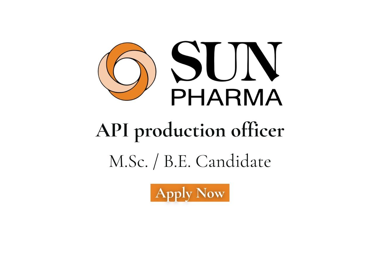 Sun Pharma Hiring For production