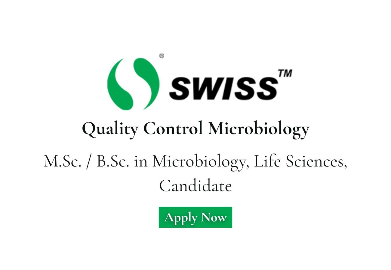 Swiss Parenterals Hiring For Quality Control Microbiology