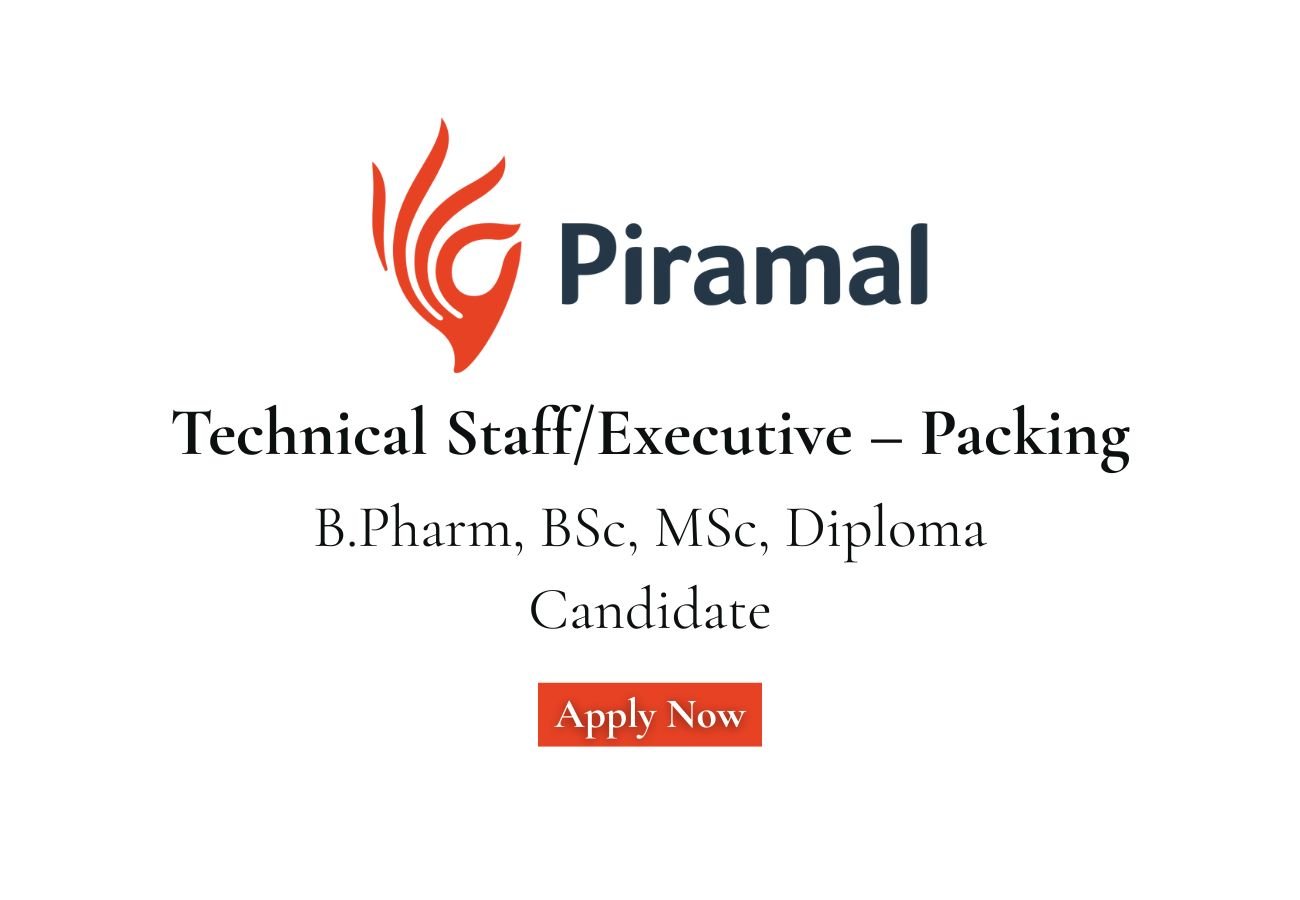 Piramal Pharma Hiring For Packing