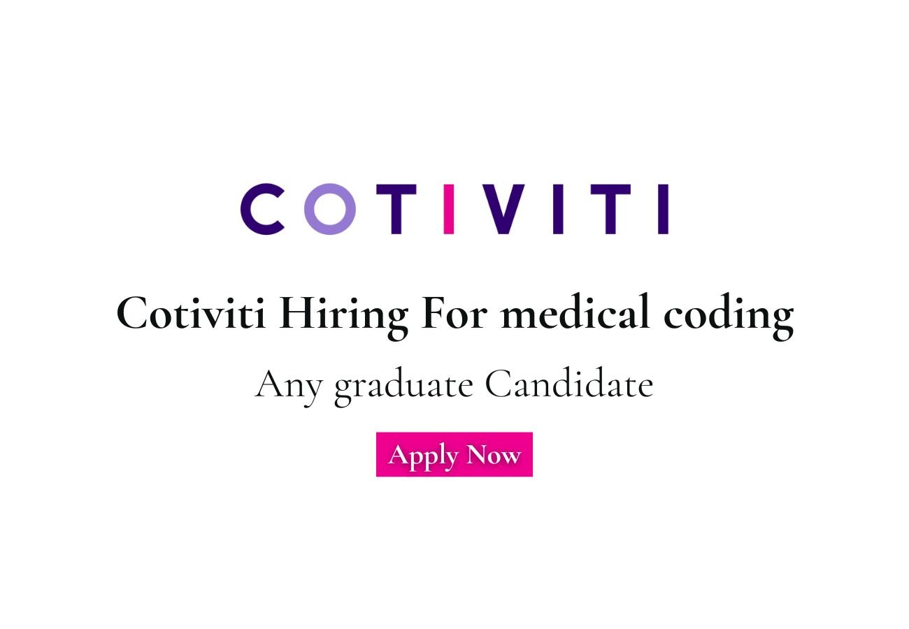 Cotiviti Hiring For medical coding