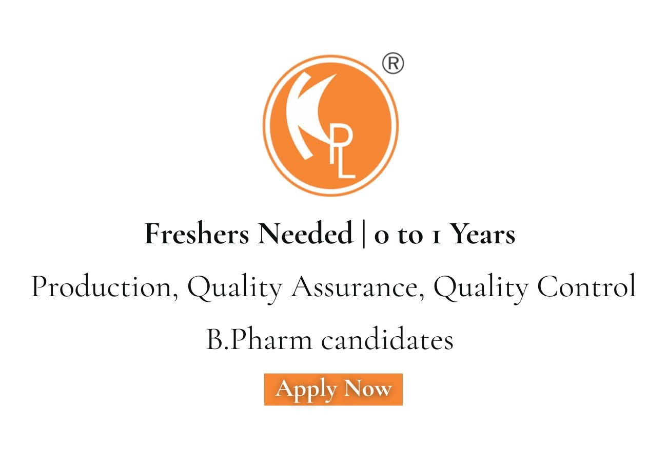 Freshers Needed In Production, Quality Assurance, Quality Control At Kwality Pharmaceuticals Ltd.