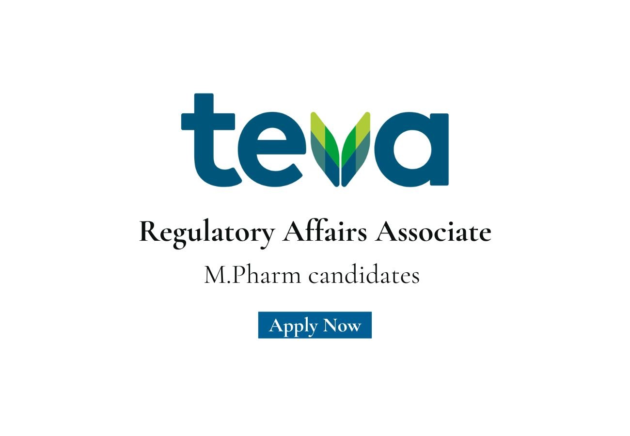 Teva Pharmaceuticals Hiring For Regulatory Affairs Associatec