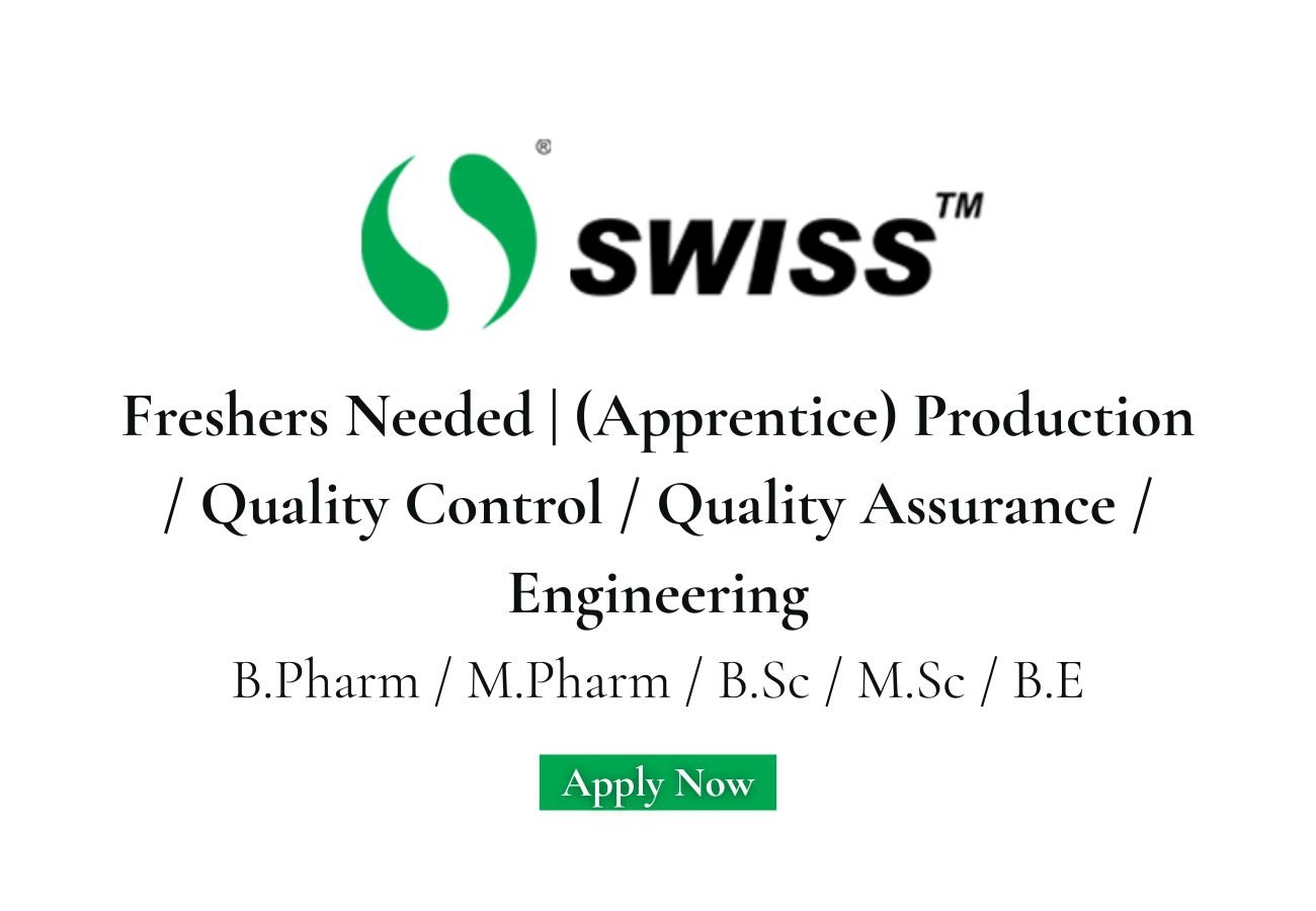 Freshers Needed In Production / QC / QA Engineering At Swiss Parenteral Limited