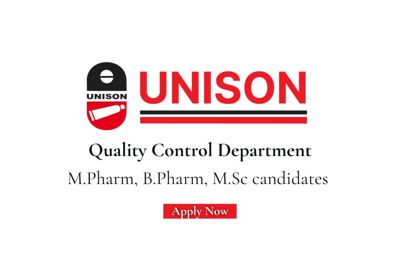 Unison Pharmaceuticals Hiring For Quality Control
