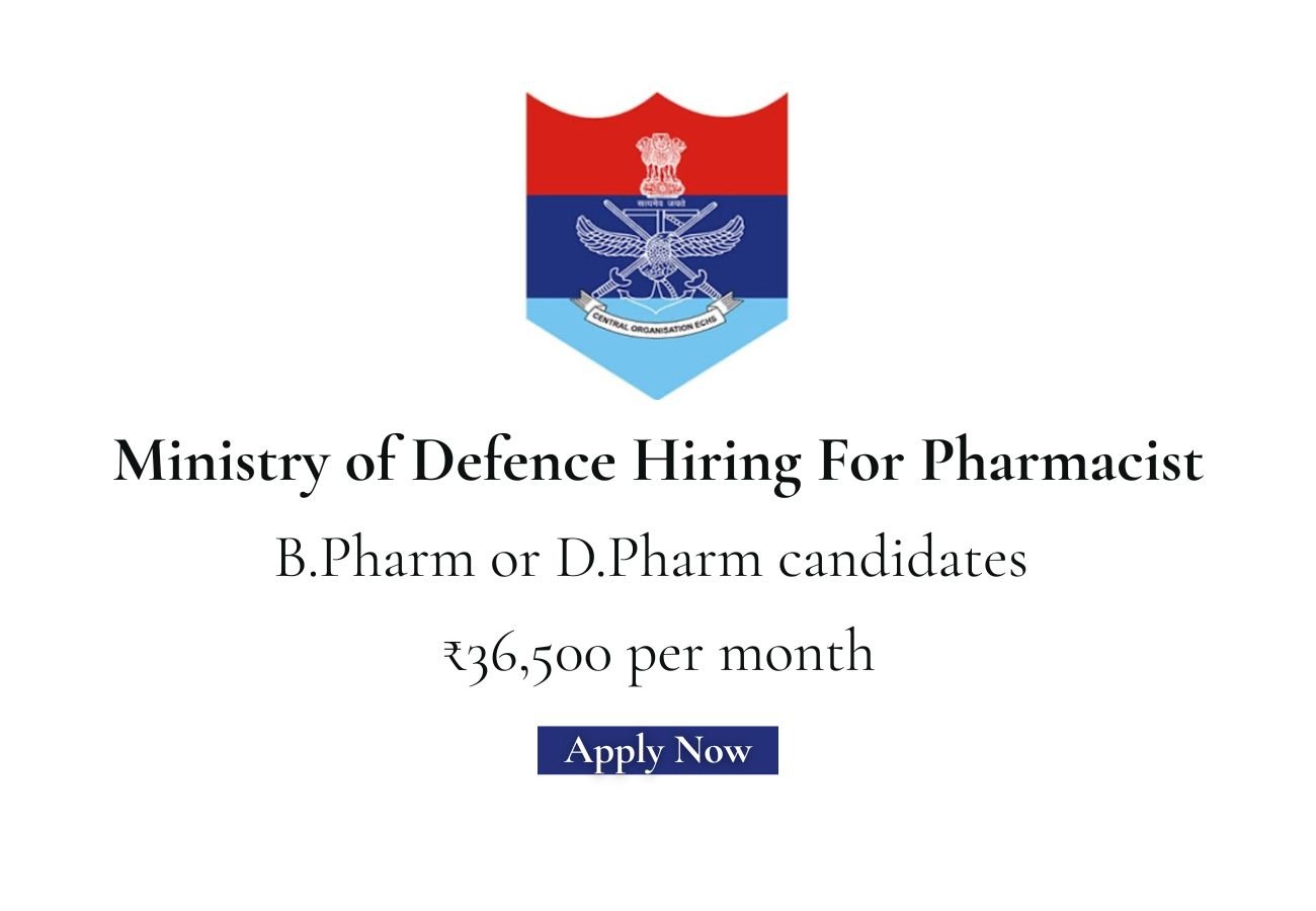 ECHS Ministry of Defence Hiring For Pharmacist