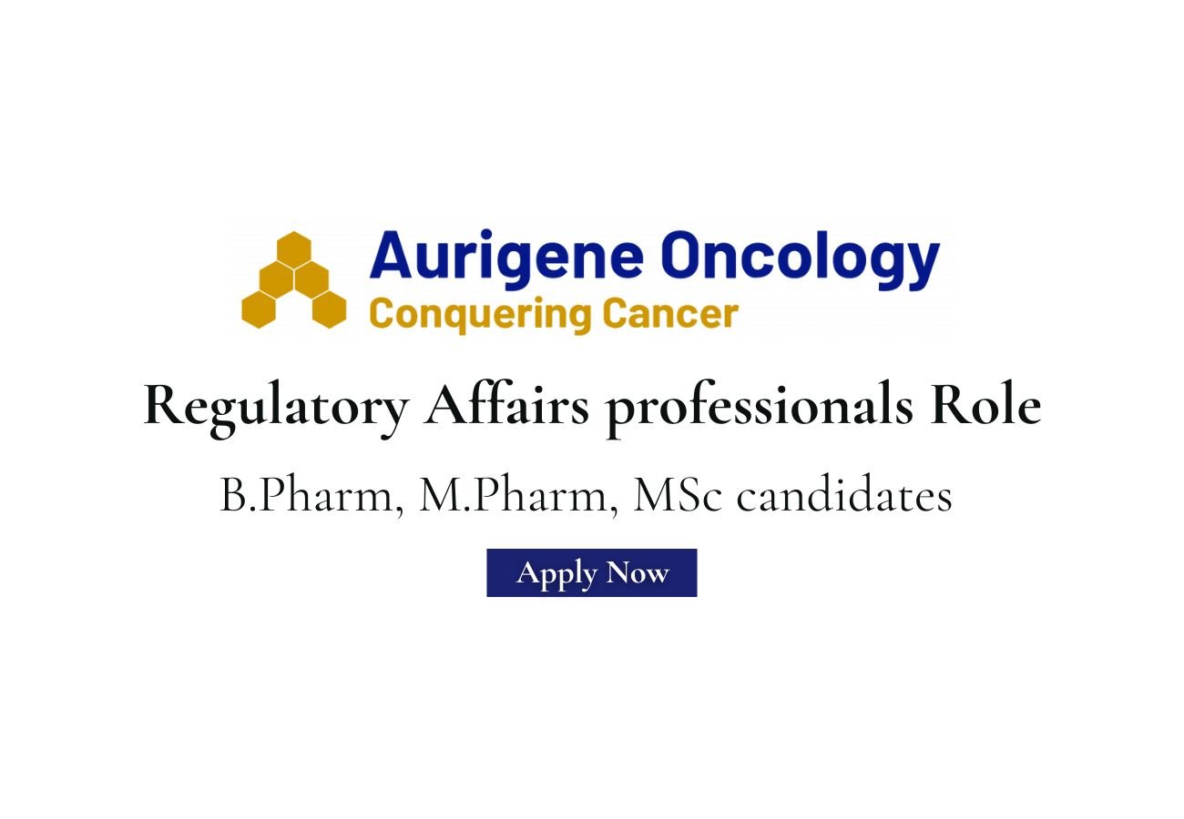 Aurigene Oncology Hiring For Regulatory Affairs professionals