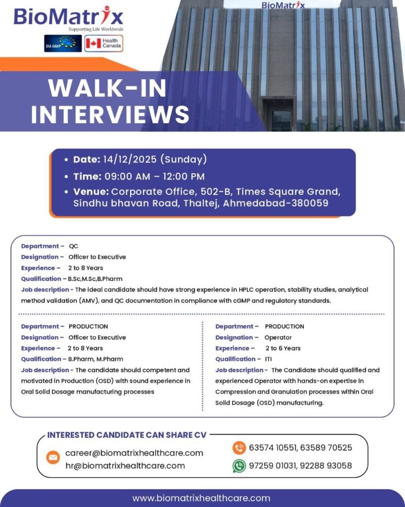 BioMatrix Hiring For Production, QC Officer to Executive BioMatrix Hiring For Production, QC Officer to Executive