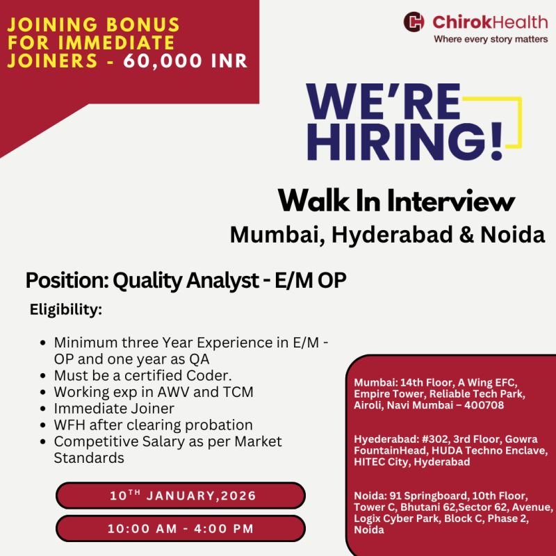 ChirokHealth Hiring For Quality Analyst – E/M OP ChirokHealth Hiring For Quality Analyst – E/M OP