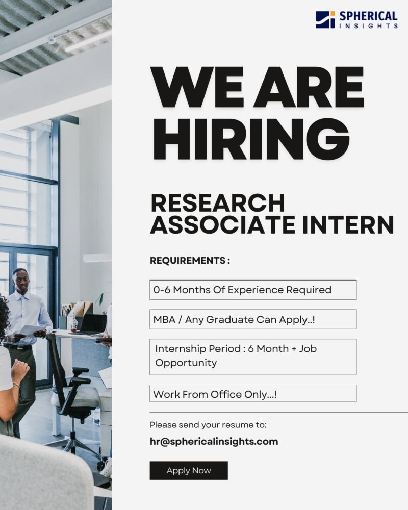 Freshers Needed In Research Associate Intern At Spherical Insights Freshers Needed In Research Associate Intern At Spherical Insights