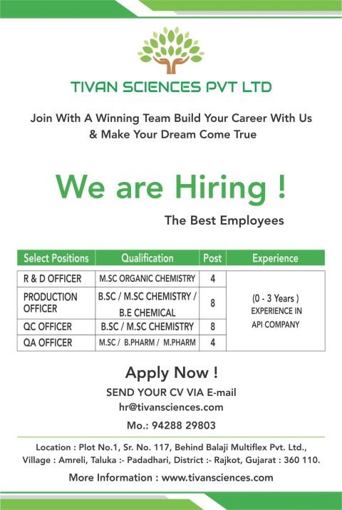 FreshersNeeded In R&D, Production, Quality Control, and Quality Assurance At Tivan Sciences Pvt Ltd