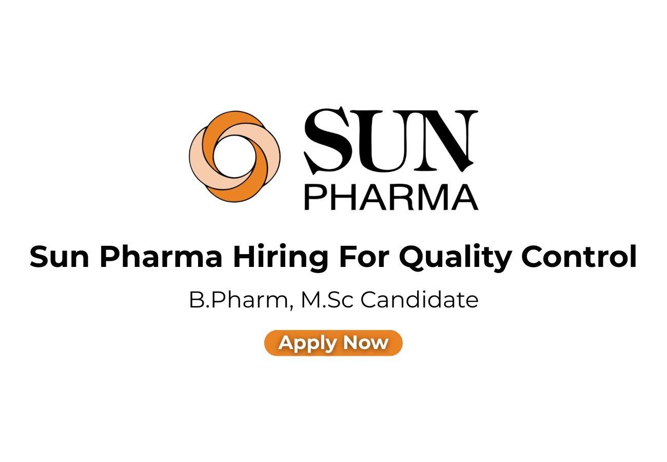 Sun Pharma Hiring For Quality Control