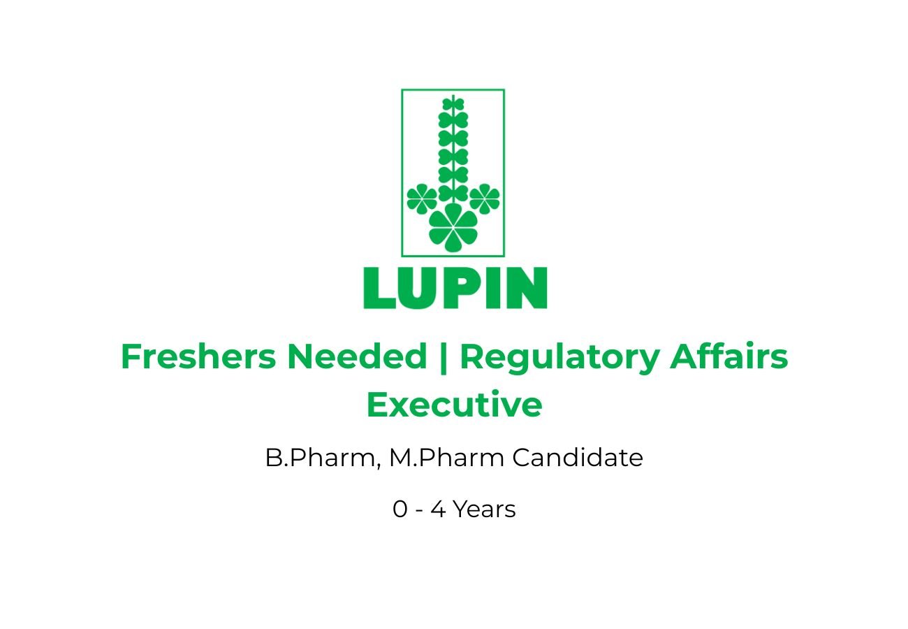 Freshers Needed In Regulatory Affairs Executive At Lupin Limited
